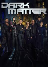 In the Netflix series "Dark Matter," the crew of a derelict ship wake up with no memory of who they are or how they got onboard the ship. 