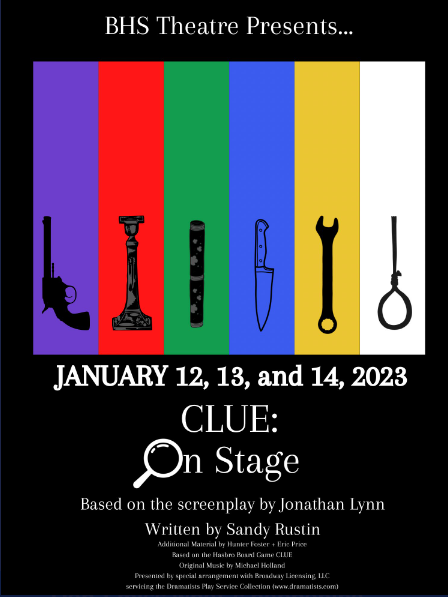 That's why this year's winter play, which was announced on Wednesday, is Clue.