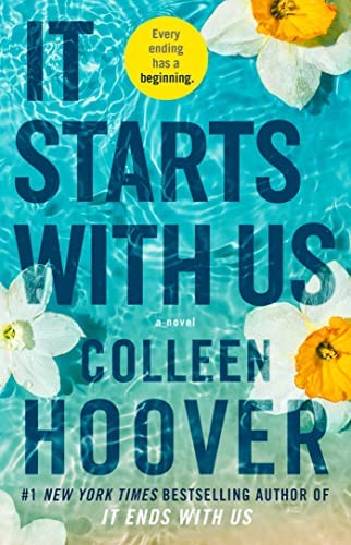 It Starts With Us is author Colleen Hoovers sequel to It Ends With Us.