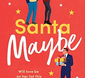 The 16 School Days of Christmas: Novel `Santa Maybe’ delivers holiday romance