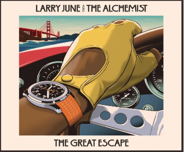 The Great Escape by is the artists Larry June and The Alchemist 
