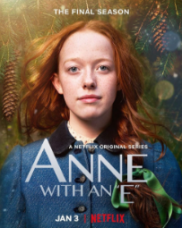 The series Anne with an E is a fresh take on L.M. Montgomerys Anne of Green Gables. Anne with an E poster via IMDb.