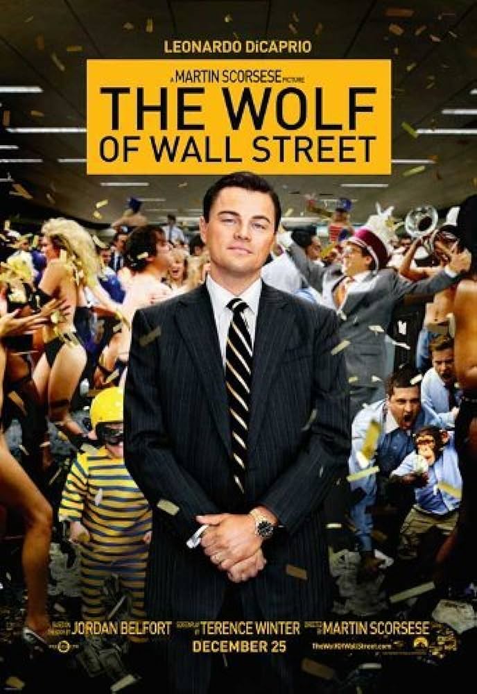 The Wolf of wall Street is a famous movie about business. Image via Paramount pictures. 