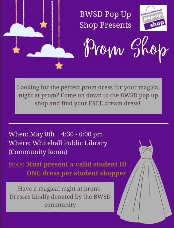 The+BWSD+Prom+Shop+will+occur+from+4%3A30+to+6+p.m.+in+the+community+room+at+the+Whitehall+Public+Library.