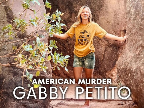 True crime documentary “American Murder: Gabby Petito” is a hit with Netflix viewers. Photo via IMDb